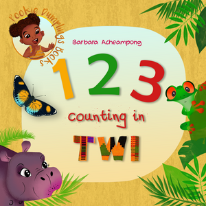 123 Counting In Twi - Barbara Acheampong | Ghanaian Language Book